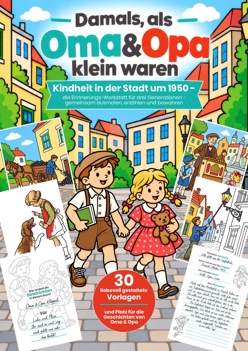 Mal- und Biografiebuch Download "Damals, als Oma&Opa klein waren" - Stadt